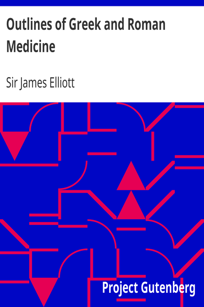 Outlines of Greek and Roman Medicine cover