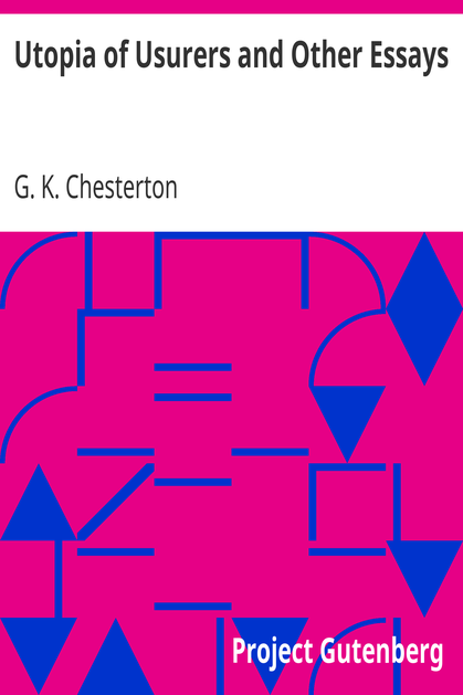 Utopia of Usurers and Other Essays cover