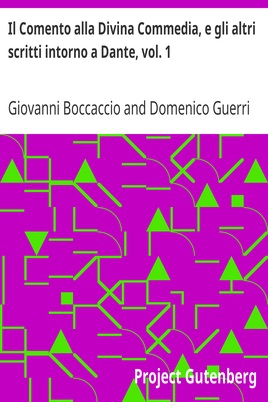 Il Comento alla Divina Commedia, e gli altri scritti intorno a Dante, vol. 1 cover