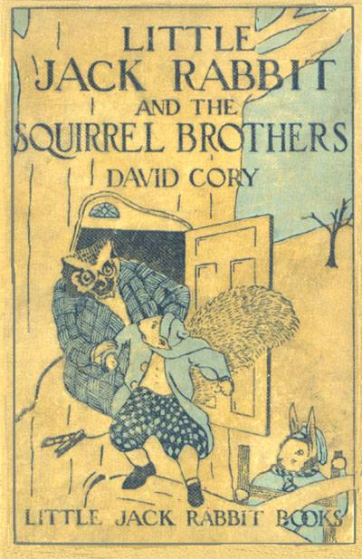Little Jack Rabbit and the Squirrel Brothers cover