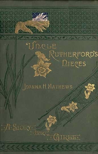 Uncle Rutherford's Nieces: A Story for Girls cover