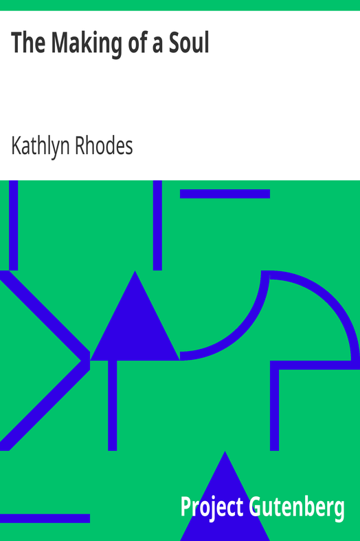 The Making of a Soul cover
