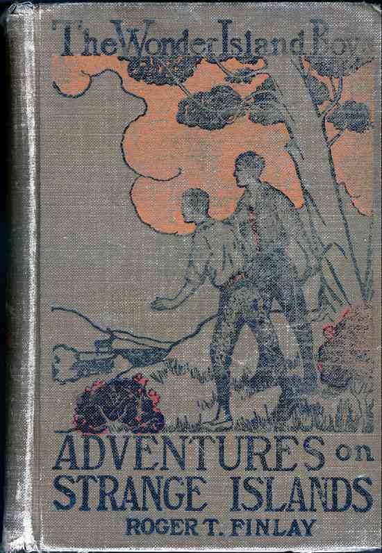 The Wonder Island Boys: Adventures on Strange Islands cover