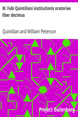 M. Fabi Quintiliani institutionis oratoriae liber decimus cover