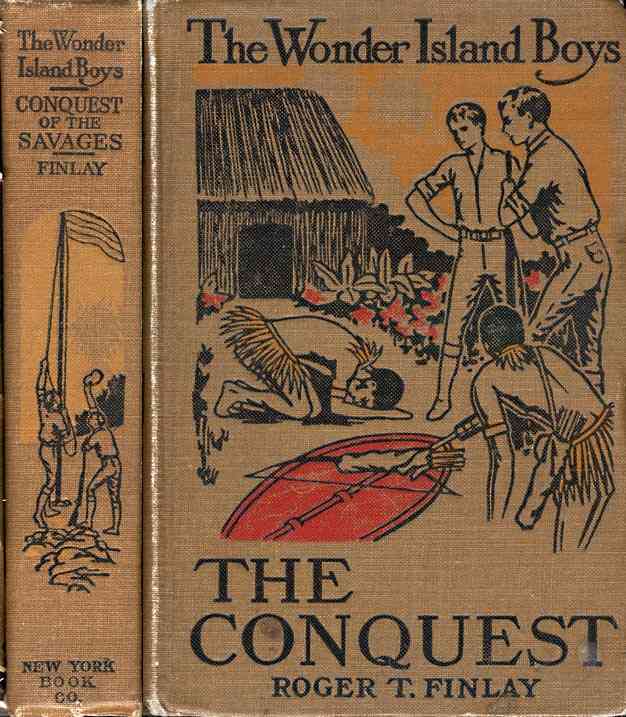 The Wonder Island Boys: Conquest of the Savages cover