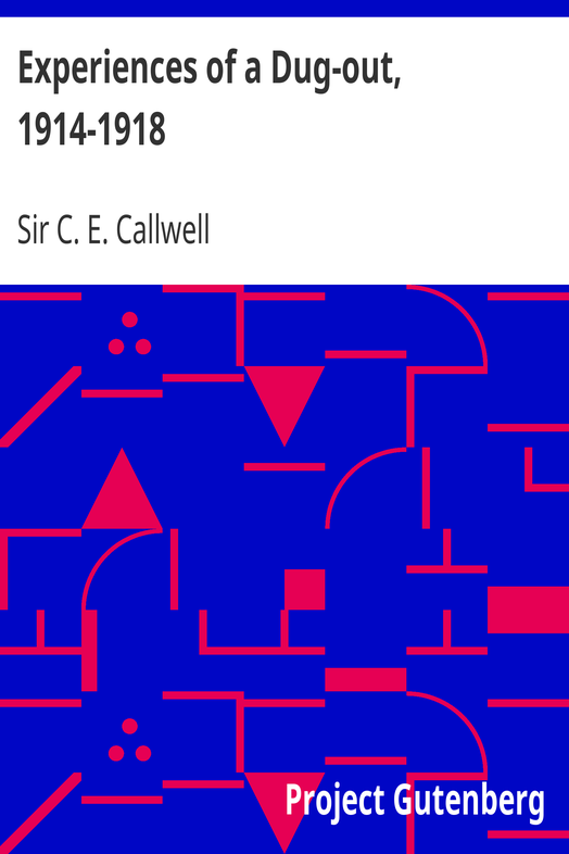 Experiences of a Dug-out, 1914-1918 cover
