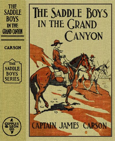 The Saddle Boys in the Grand Canyon; or, The Hermit of the Cave cover