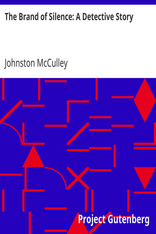 The Brand of Silence: A Detective Story cover