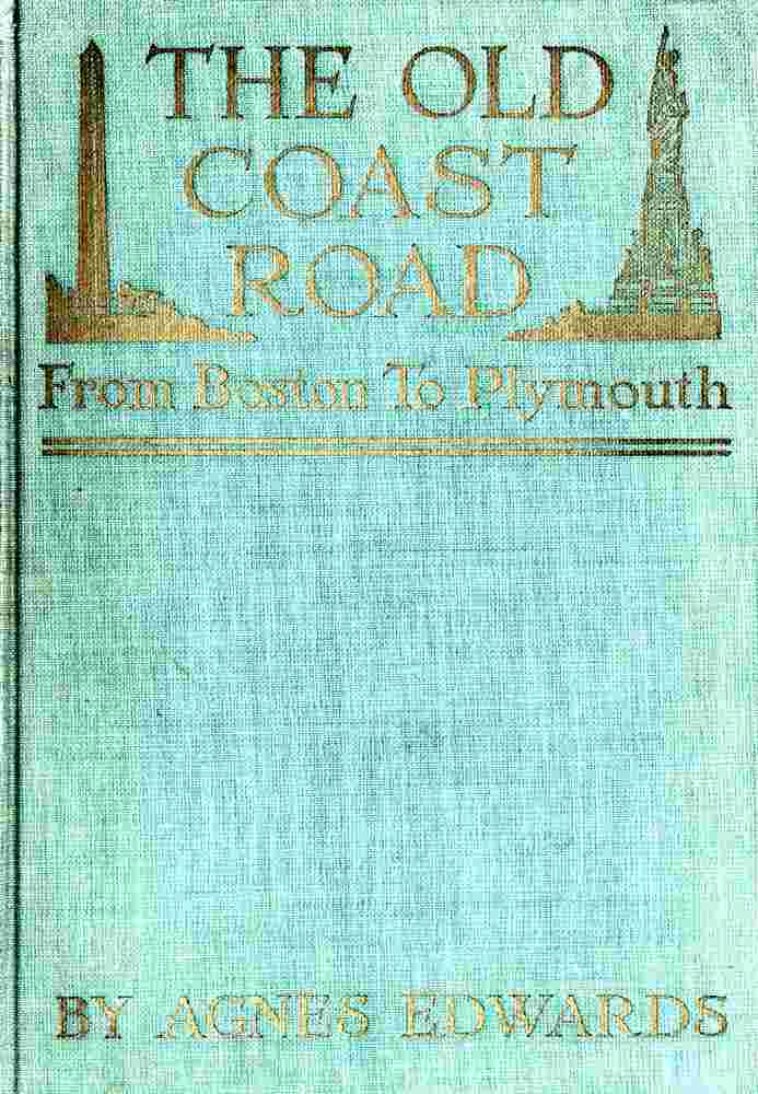 The Old Coast Road / From Boston to Plymouth cover