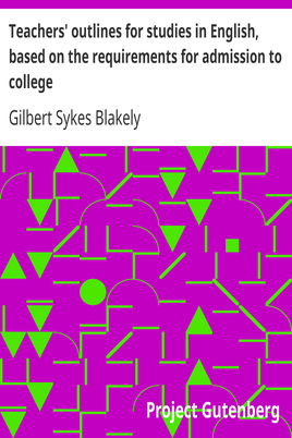 Teachers' outlines for studies in English, based on the requirements for admission to college cover