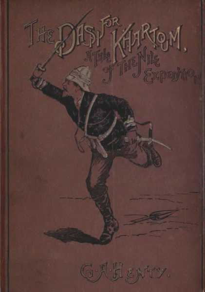 The Dash for Khartoum: A Tale of the Nile Expedition cover