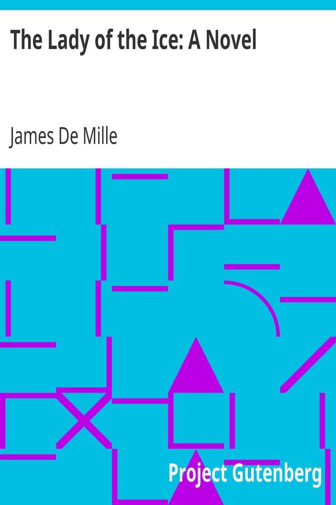 The Lady of the Ice: A Novel cover