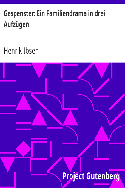 Gespenster: Ein Familiendrama in drei Aufzügen cover