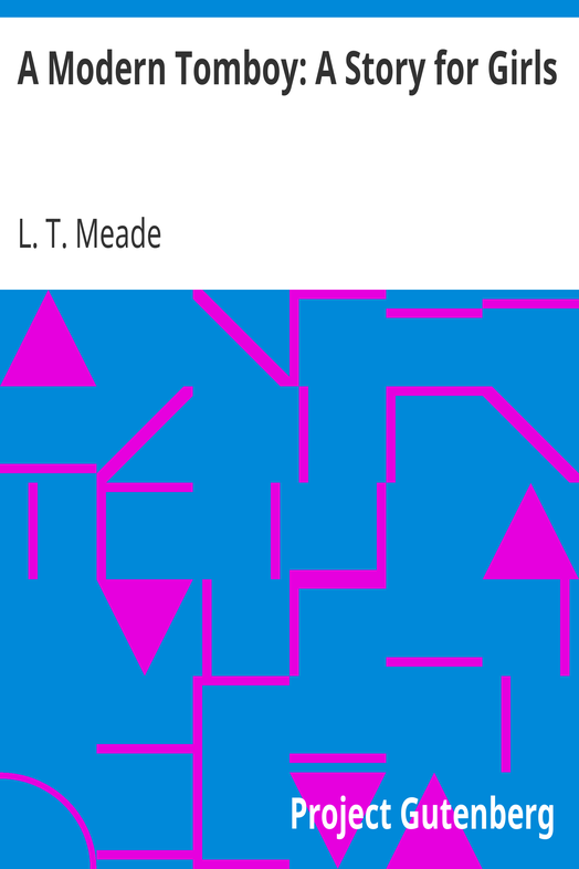 A Modern Tomboy: A Story for Girls cover