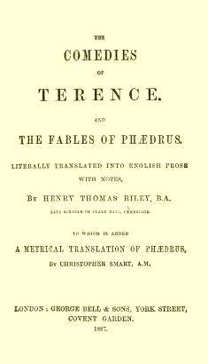 The Comedies of Terence / Literally Translated into English Prose, with Notes cover