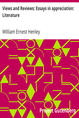 Views and Reviews: Essays in appreciation: Literature cover