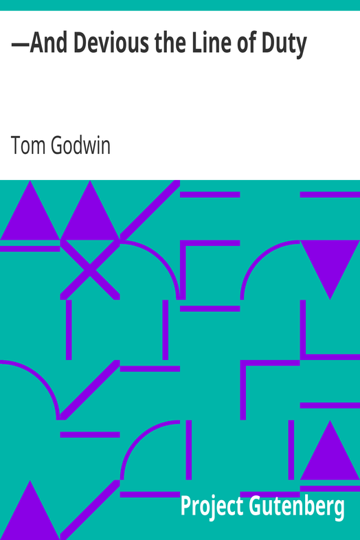 —And Devious the Line of Duty cover