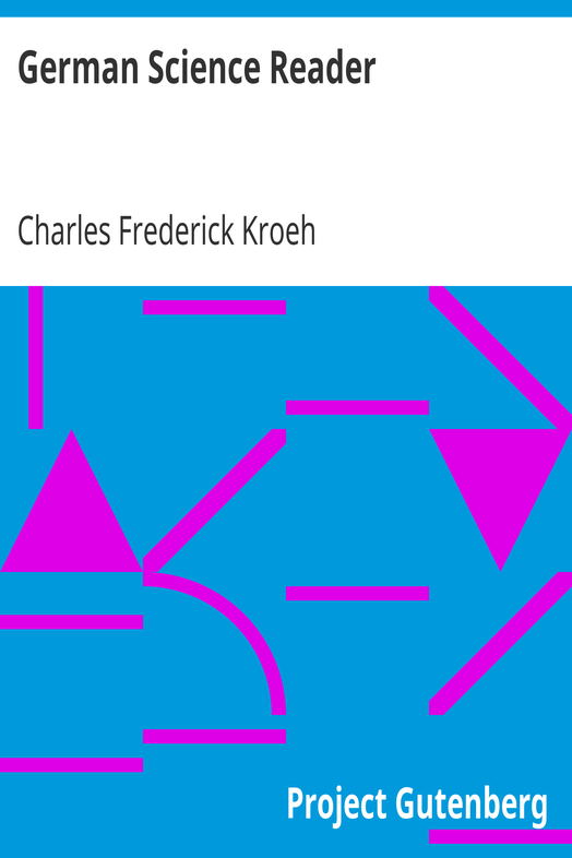 German Science Reader / An Introduction to Scientific German, for Students of Physics, Chemistry and Engineering cover