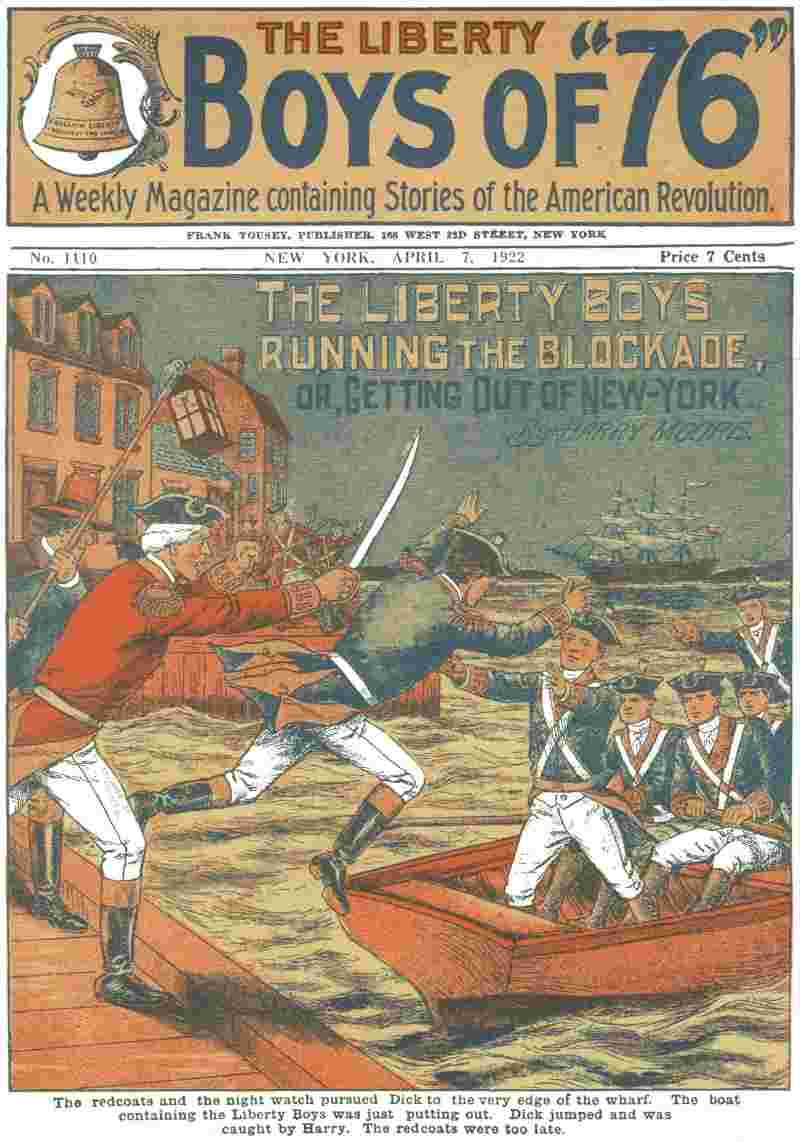 The Liberty Boys Running the Blockade; or, Getting Out of New York cover