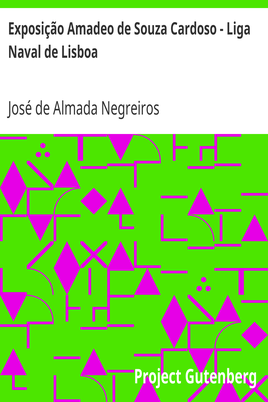 Exposição Amadeo de Souza Cardoso - Liga Naval de Lisboa cover