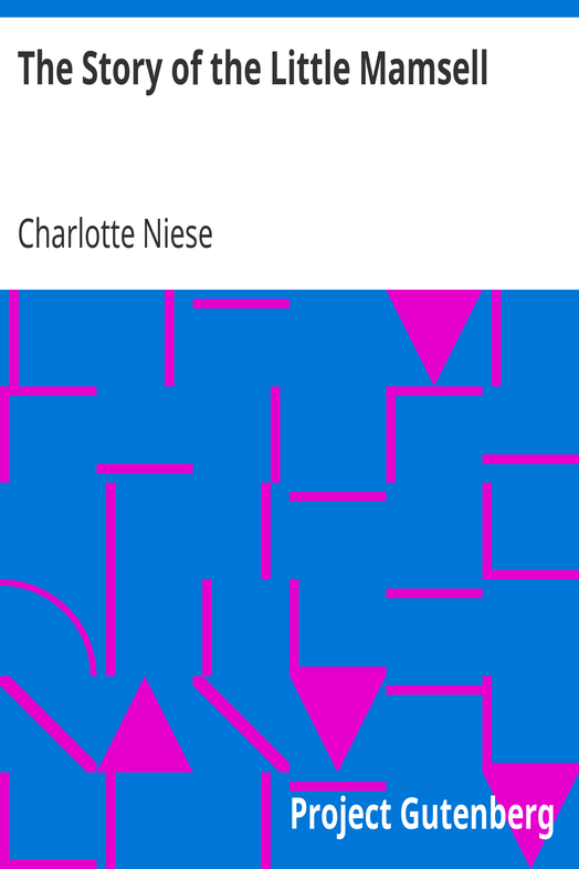 The Story of the Little Mamsell cover