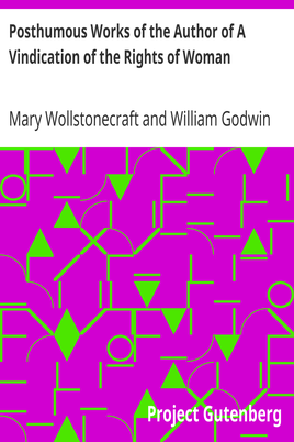 Posthumous Works of the Author of A Vindication of the Rights of Woman cover