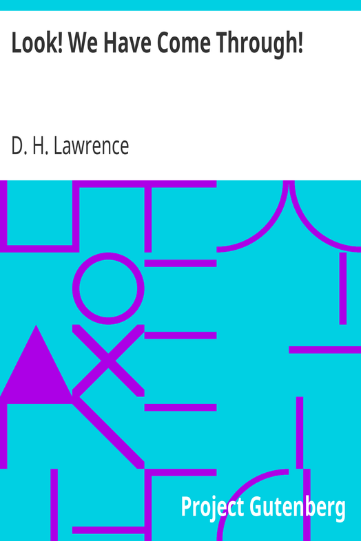 Look! We Have Come Through! cover