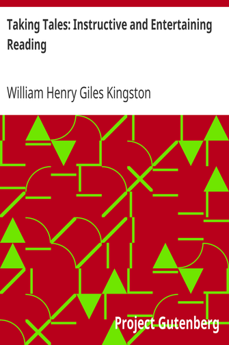 Taking Tales: Instructive and Entertaining Reading cover