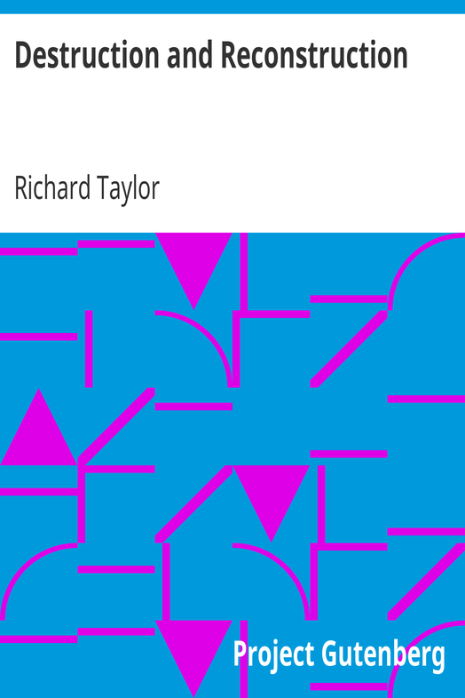Destruction and Reconstruction: / Personal Experiences of the Late War cover