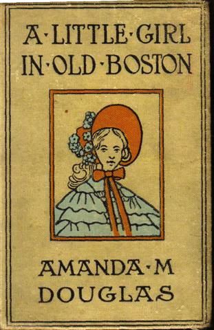 A Little Girl in Old Boston cover