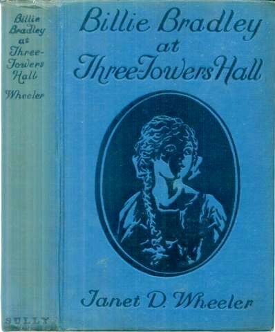 Billie Bradley at Three Towers Hall; Or, Leading a Needed Rebellion cover