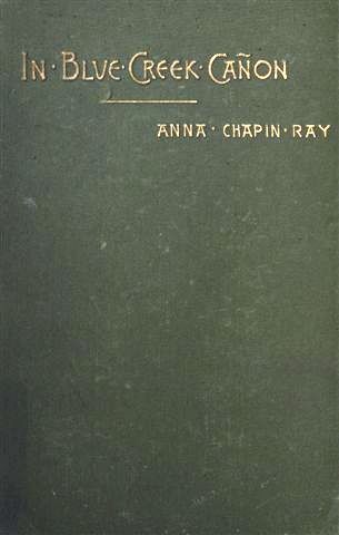 In Blue Creek Cañon cover