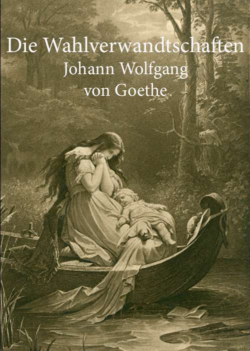 Die Wahlverwandtschaften cover