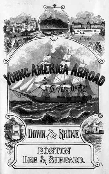 Down the Rhine; Or, Young America in Germany cover
