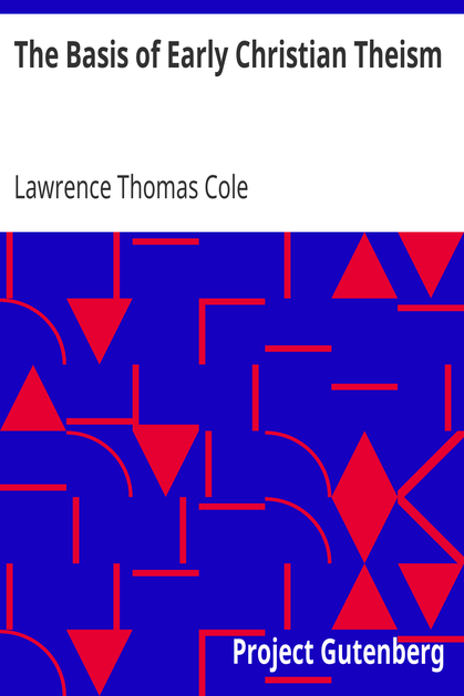 The Basis of Early Christian Theism cover