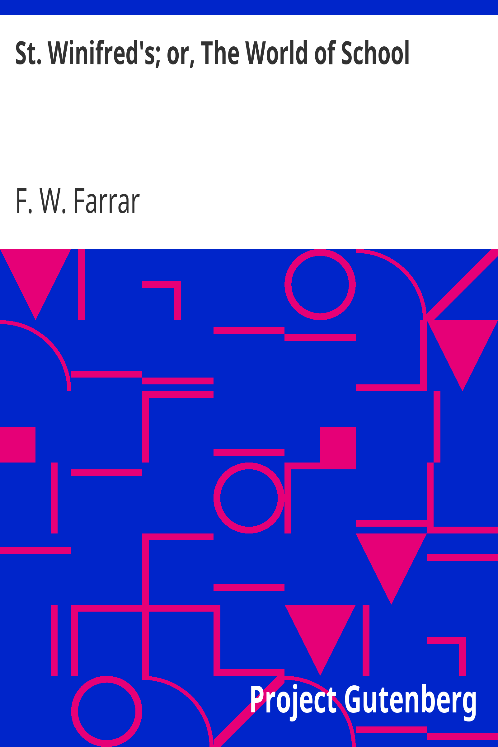 St. Winifred's; or, The World of School cover
