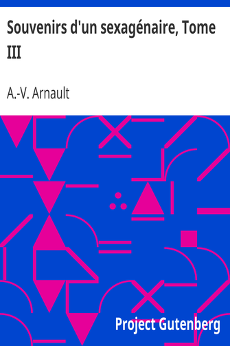 Souvenirs d'un sexagénaire, Tome III cover