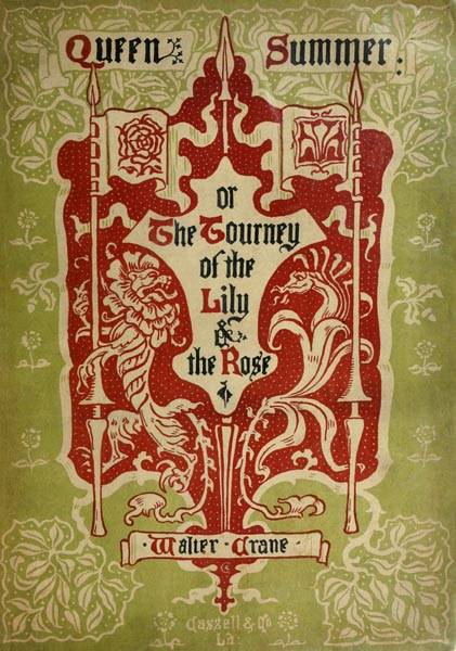 Queen Summer; Or, The Tourney of the Lily and the Rose cover