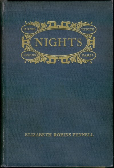 Nights: Rome, Venice, in the Aesthetic Eighties; London, Paris, in the Fighting Nineties cover