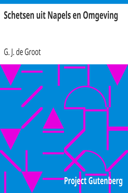 Schetsen uit Napels en Omgeving / De Aarde en haar Volken, 1909 cover