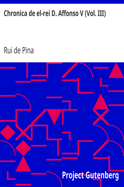 Chronica de el-rei D. Affonso V (Vol. III) cover