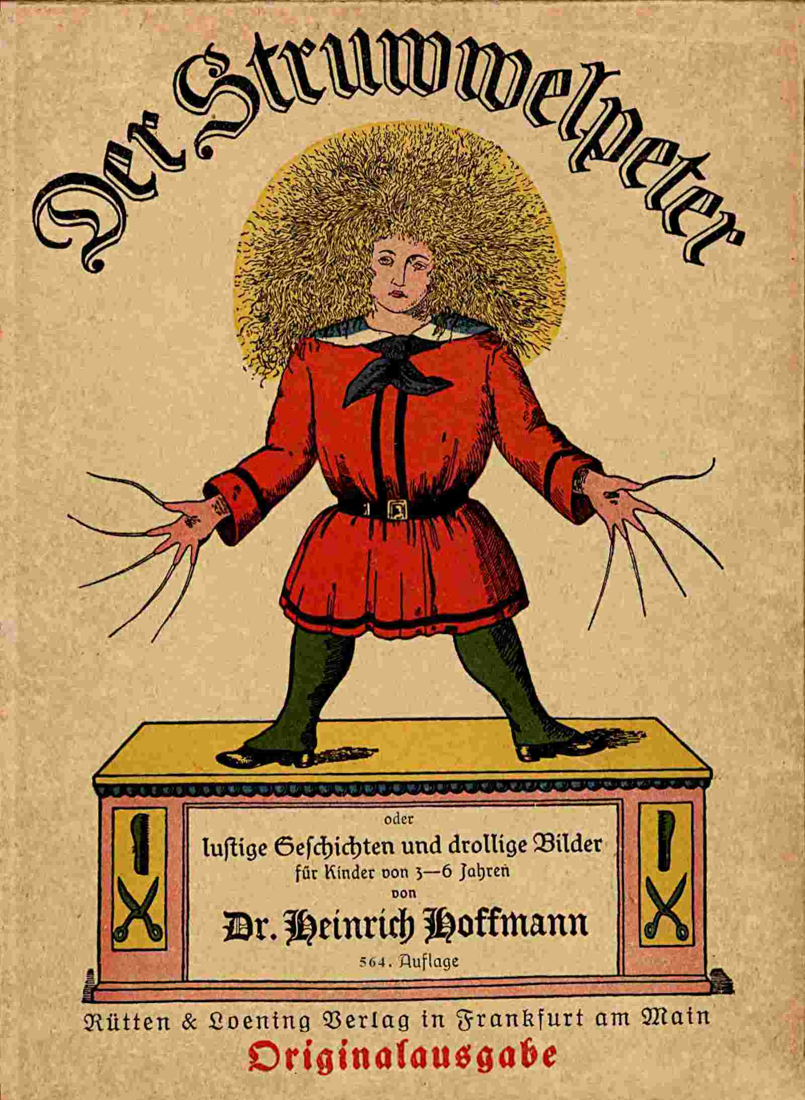 Der Struwwelpeter / oder lustige Geschichten und drollige Bilder cover