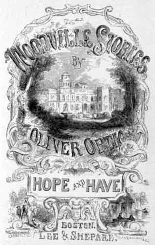 Hope and Have; or, Fanny Grant Among the Indians: A Story for Young People cover