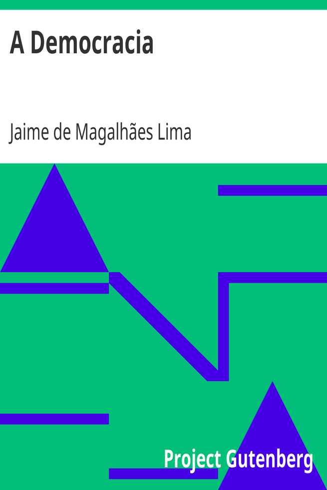 A Democracia / Estudo sobre o governo representativo cover