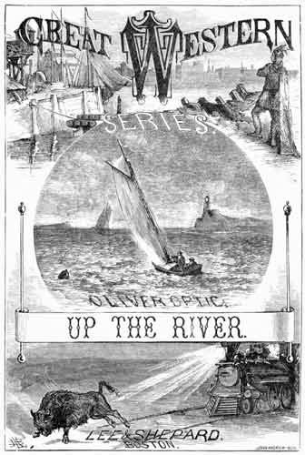 Up the River; or, Yachting on the Mississippi cover