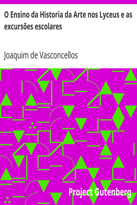 O Ensino da Historia da Arte nos Lyceus e as excursões escolares cover