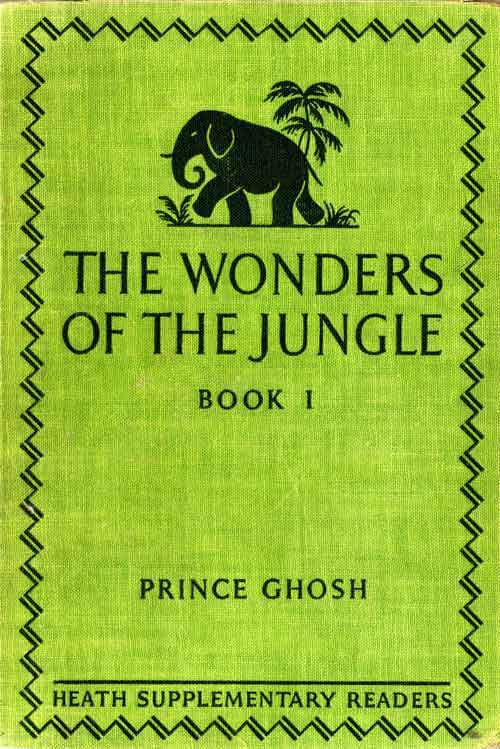 The Wonders of the Jungle, Book One cover