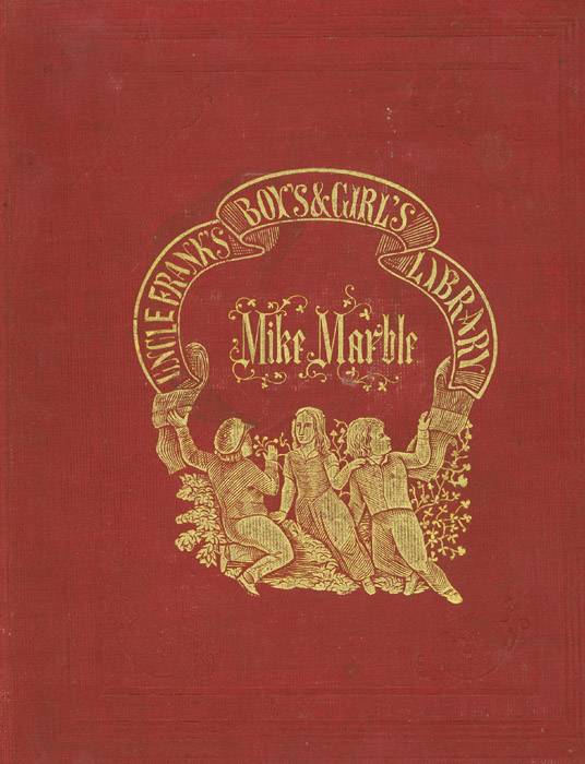 Mike Marble: His Crotchets and Oddities. cover