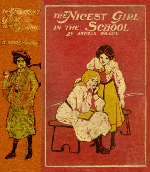 The Nicest Girl in the School: A Story of School Life cover