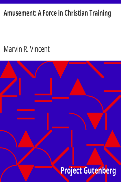 Amusement: A Force in Christian Training cover
